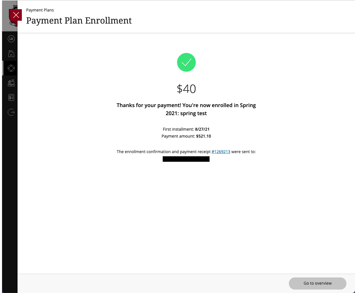 A screen showing confirmaiton of payment. 